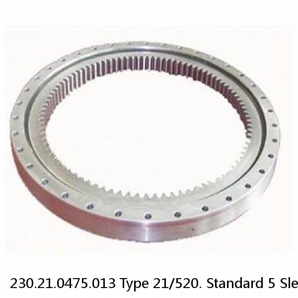 230.21.0475.013 Type 21/520. Standard 5 Slewing Ring Bearings